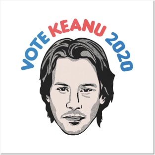 Vote Keanu 2020 Posters and Art